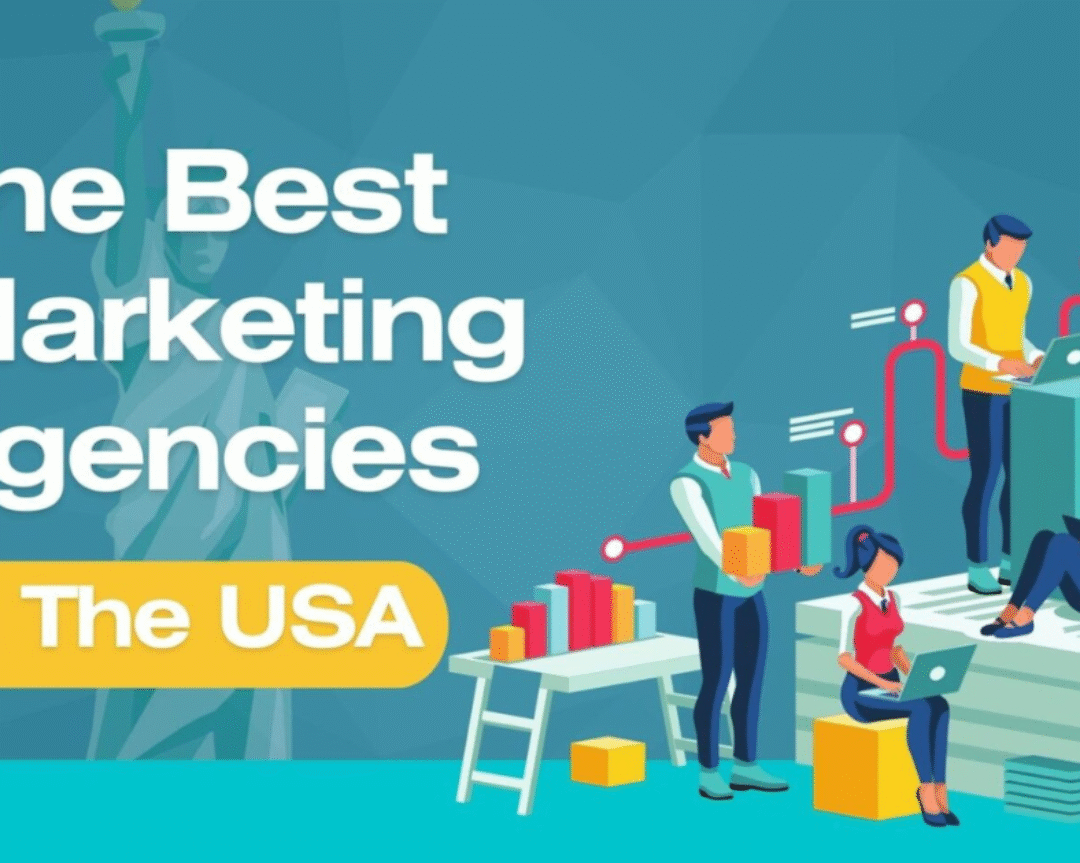Top Digital Marketing Agencies in the USA: Expert Partners for Growth in 2025